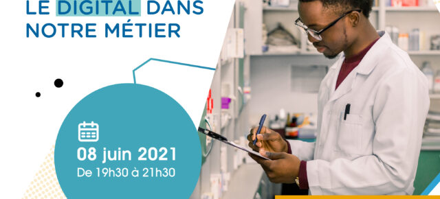 Webinaire: le Digital dans notre métier & Communication digitale Webinaire: le Digital dans notre métier & Communication digitale